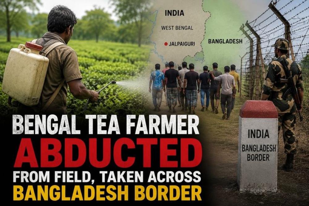 Indian tea farmer abducted from field, taken across Bangladesh border
